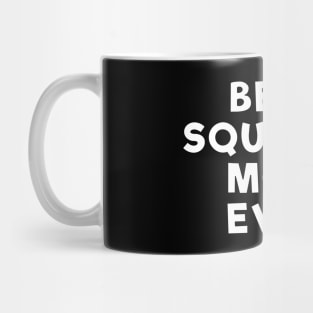 best squirrel mom ever white Mug